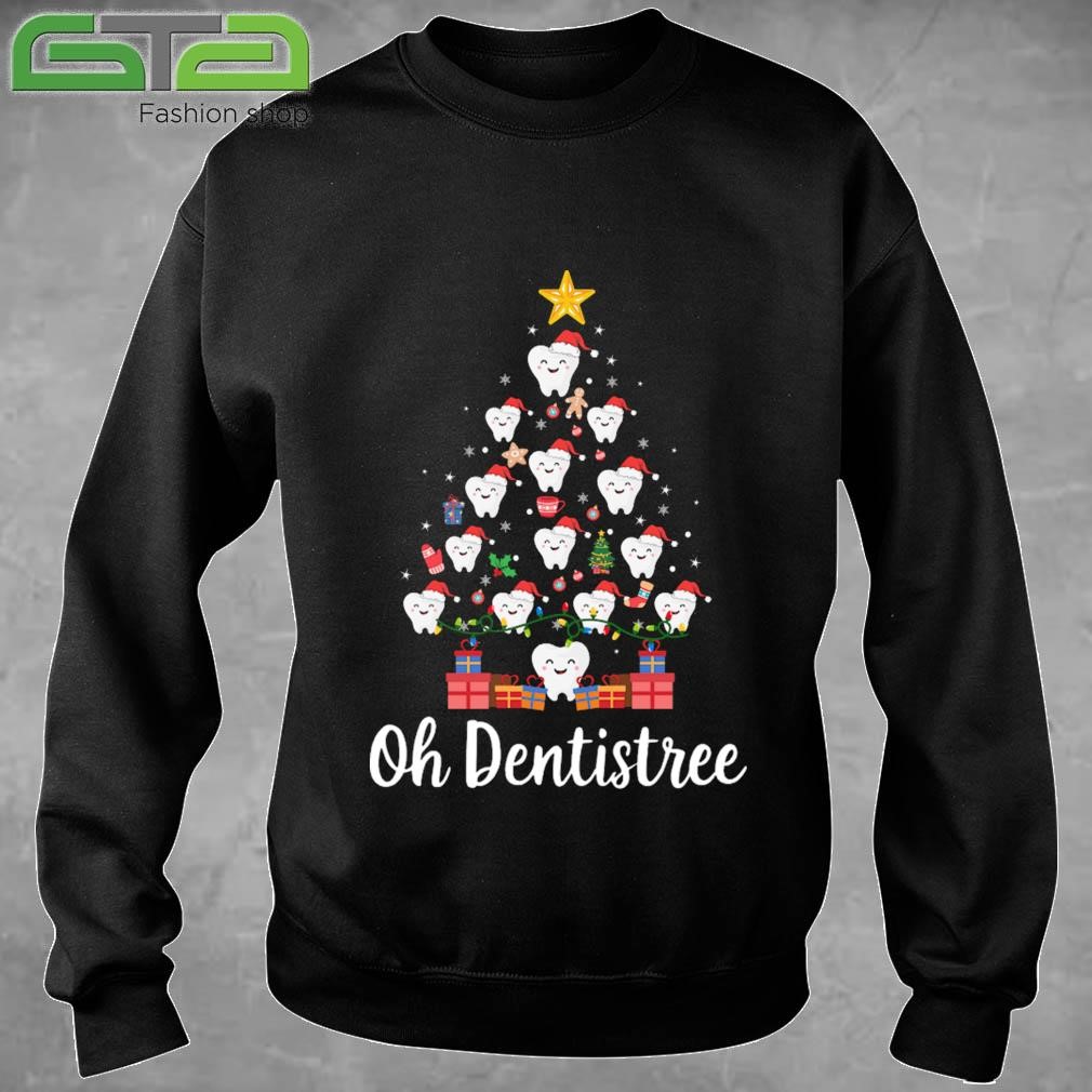 Funny Oh Dentistree Christmas Dentist Tree Sweatshirt