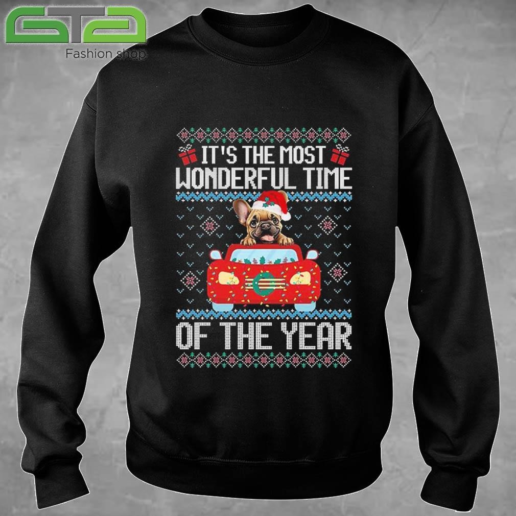 It's The Most Wonderful Time Of The Year Ugly Christmas 2024 Christmas French Bulldog Classic Sweatshirt