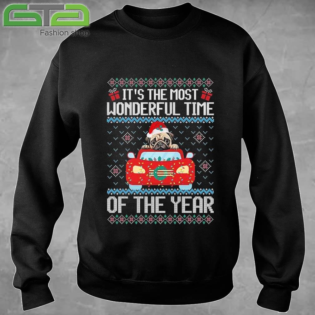 It's The Most Wonderful Time Of The Year Ugly Christmas 2024 Christmas Pug Classic Sweatshirt