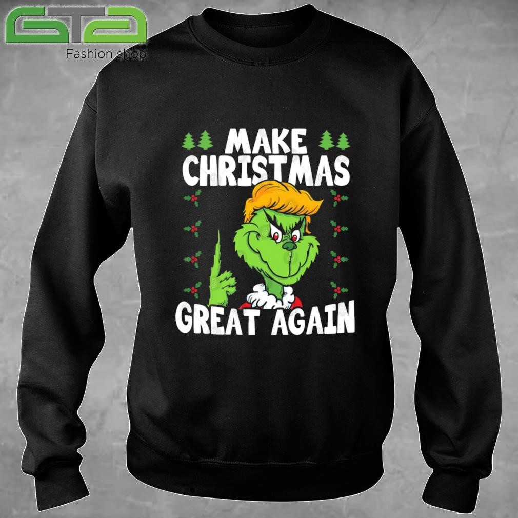 Make Christmas Great Again Grinch Donald Trump 2024 Xmas Funny Sweatshirt