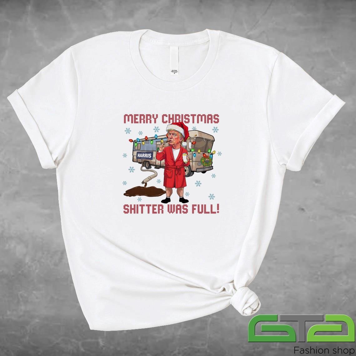 Merry Christmas Shitter Was Full Trump Ugly Christmas 2024 Sweatshirt