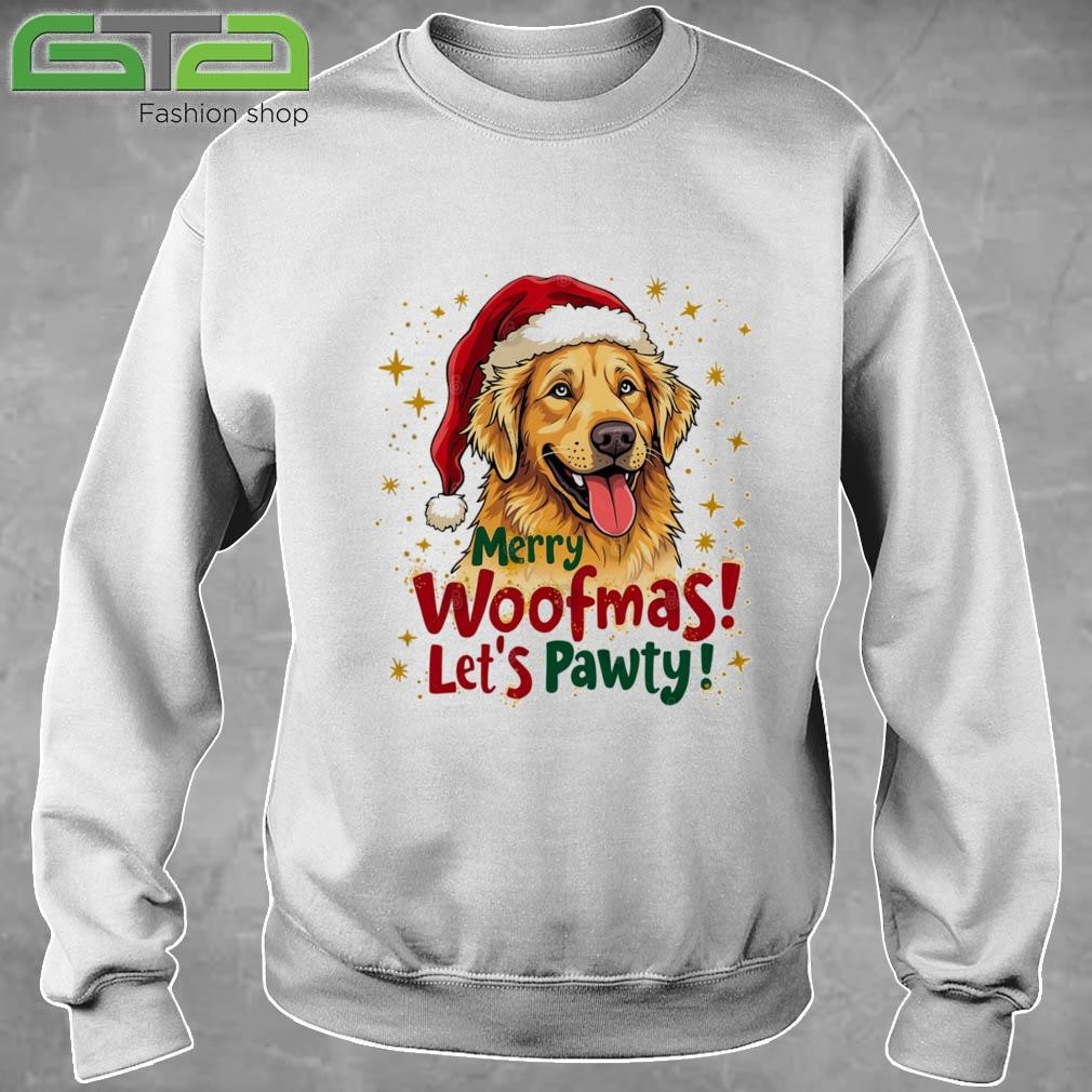 Merry Woofmas Let's Pawty Merry Christmas 2024 Sweatshirt