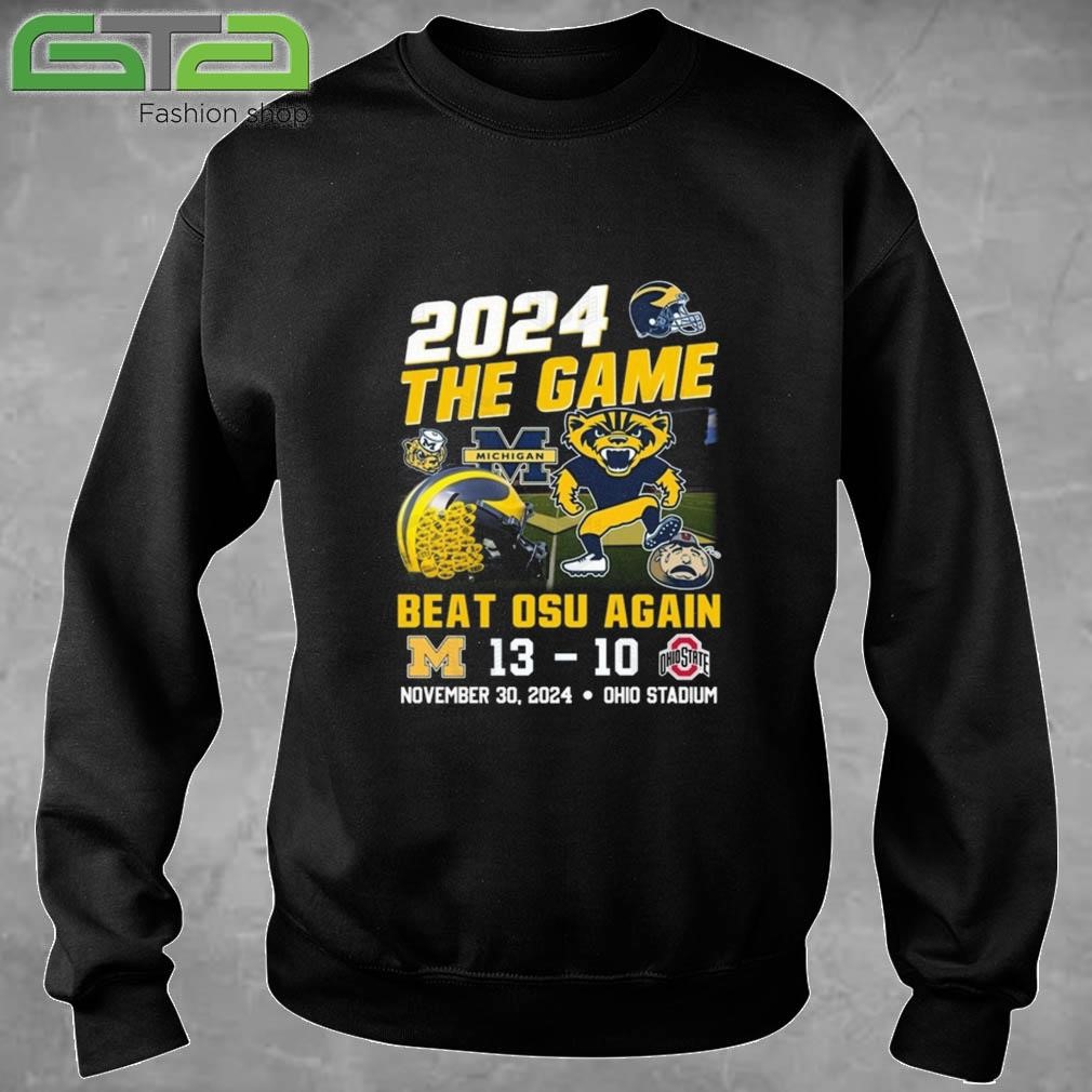 Official 2024 The Game Michigan Wolverines Beat Osu Again T-shirt