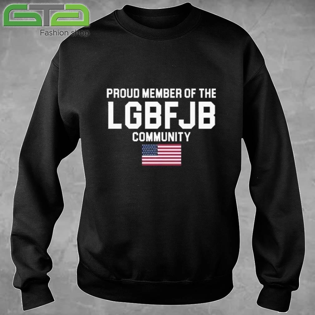 Official American Flag Proud Member Of The LGBFJB Community T-shirt