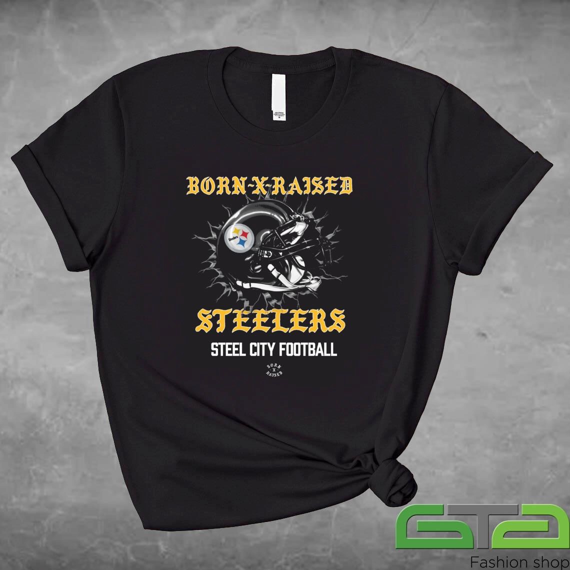 Official Born X Raised Pittsburgh Steelers Helmet Attractive T-shirt