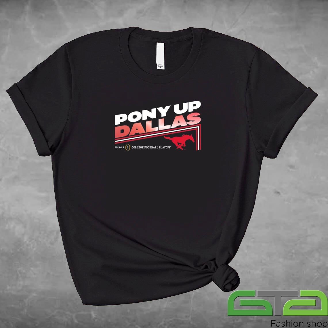 Official College Football Playoff 2025 SMU Slogan Pony Up Dallas T-shirt