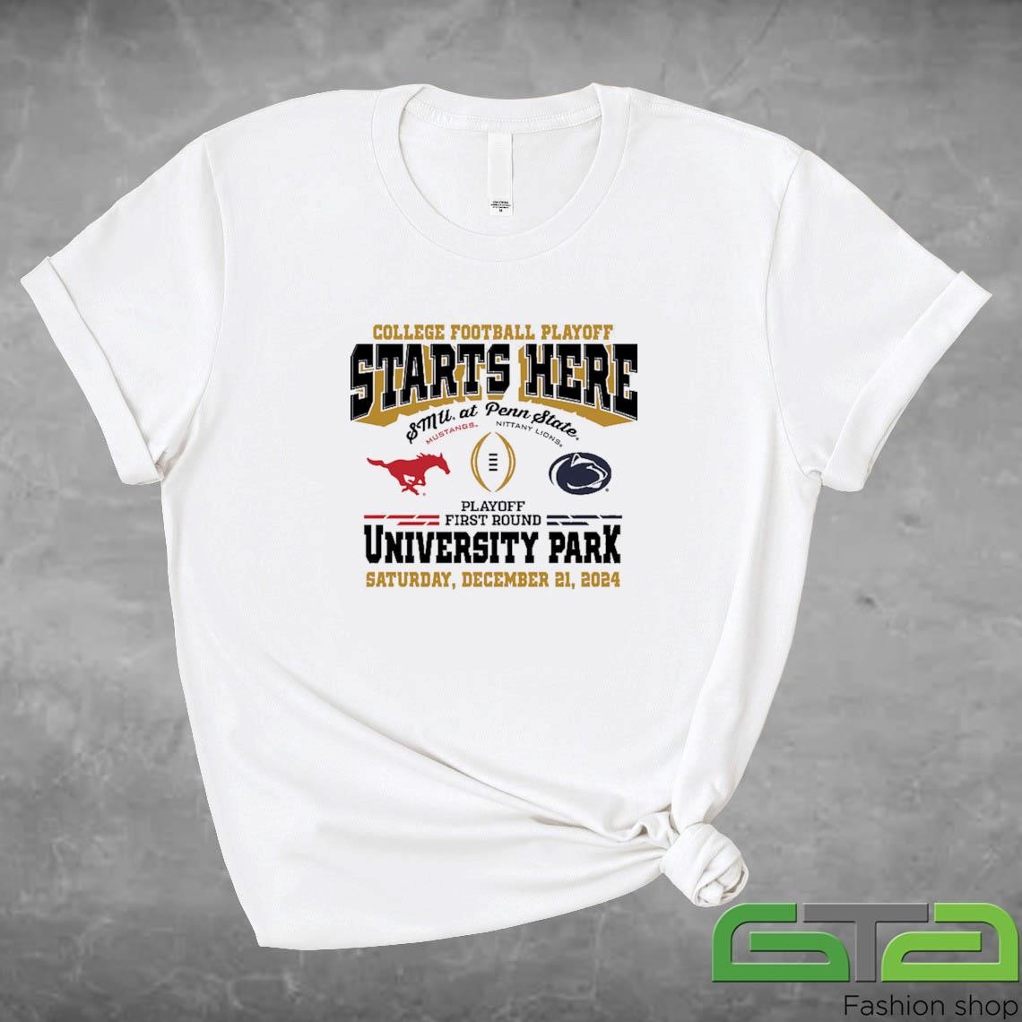 Official College Football Playoff Starts Here & Mu At Penn State Mustangs Vs Nittany Lions Playoff First Round University Park Saturday December 21, 2024 T-shirt