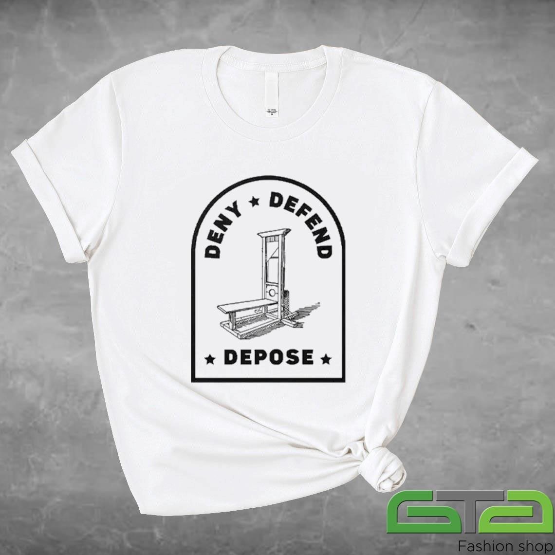 Official Deny Defend Depose UHO Healthcare T-shirt