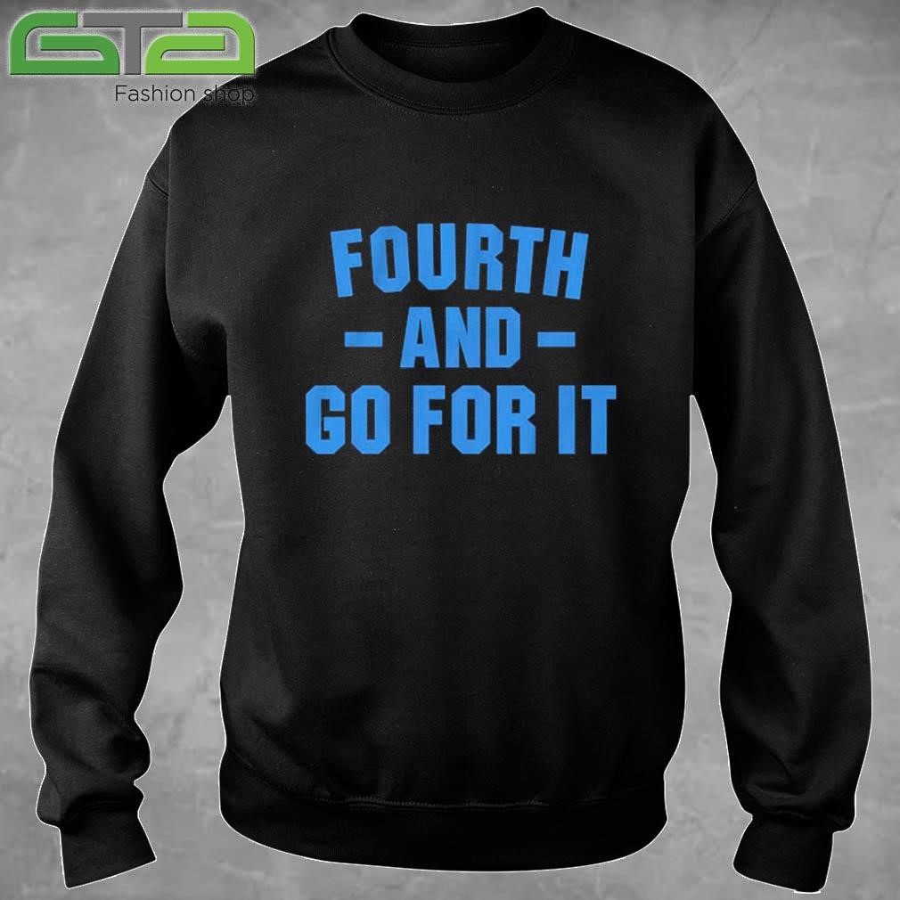 Official Detroit Lions Fourth And Go For It T-shirt