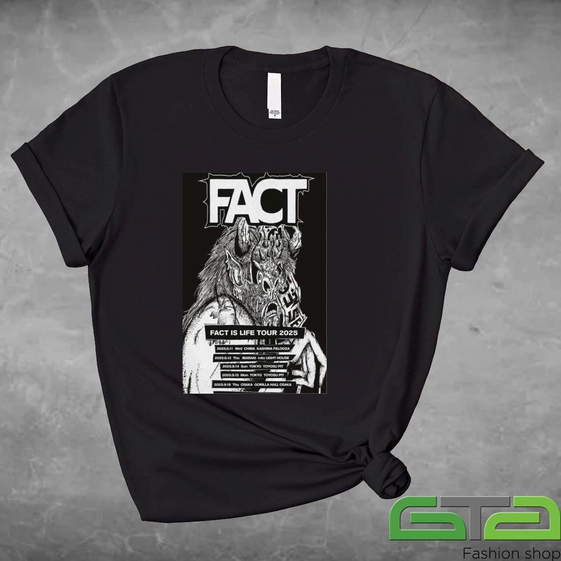 Official Fact Is Life Tour 2025 T-shirt