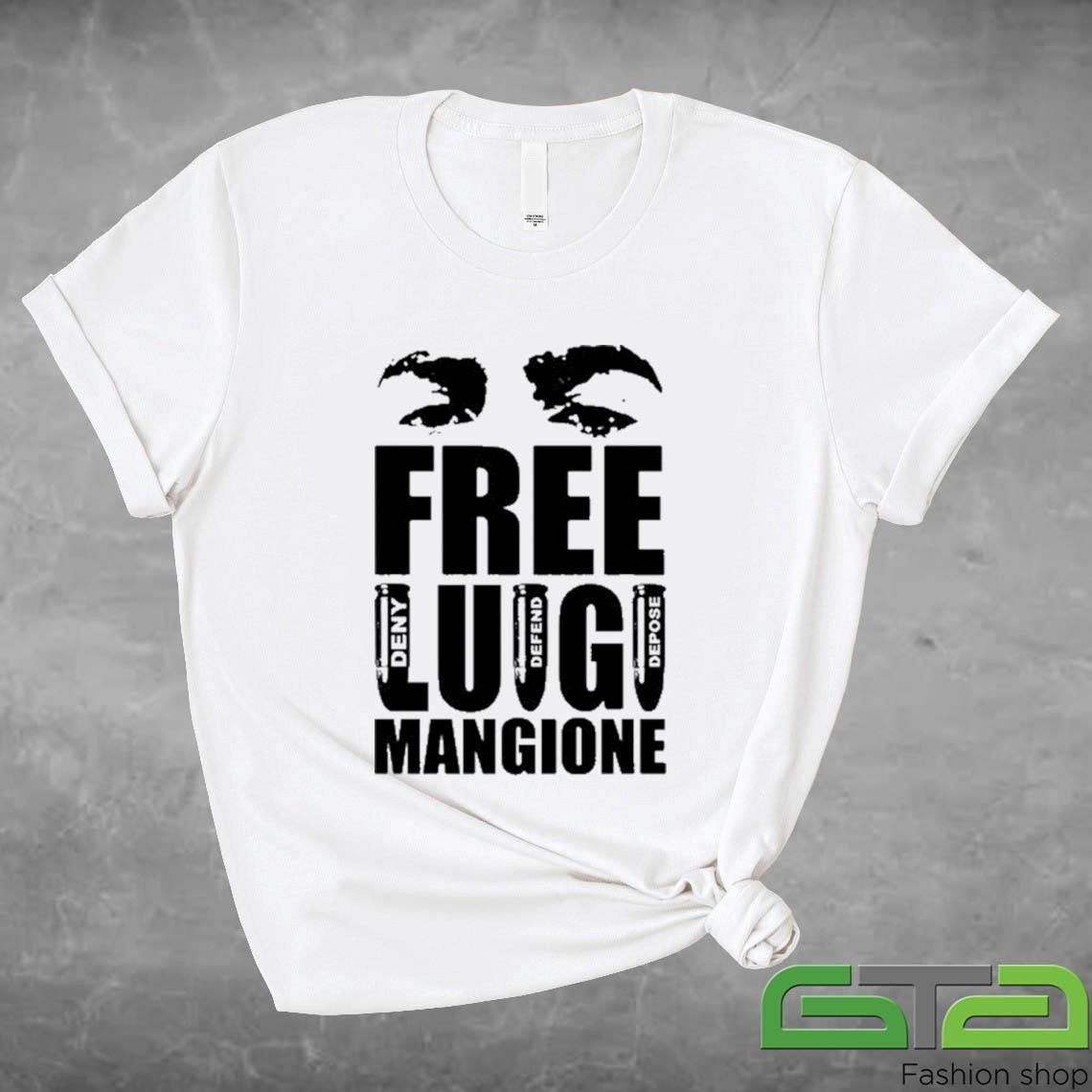 Official Free Luigi Mangione Deny Defend Depose T-shirt