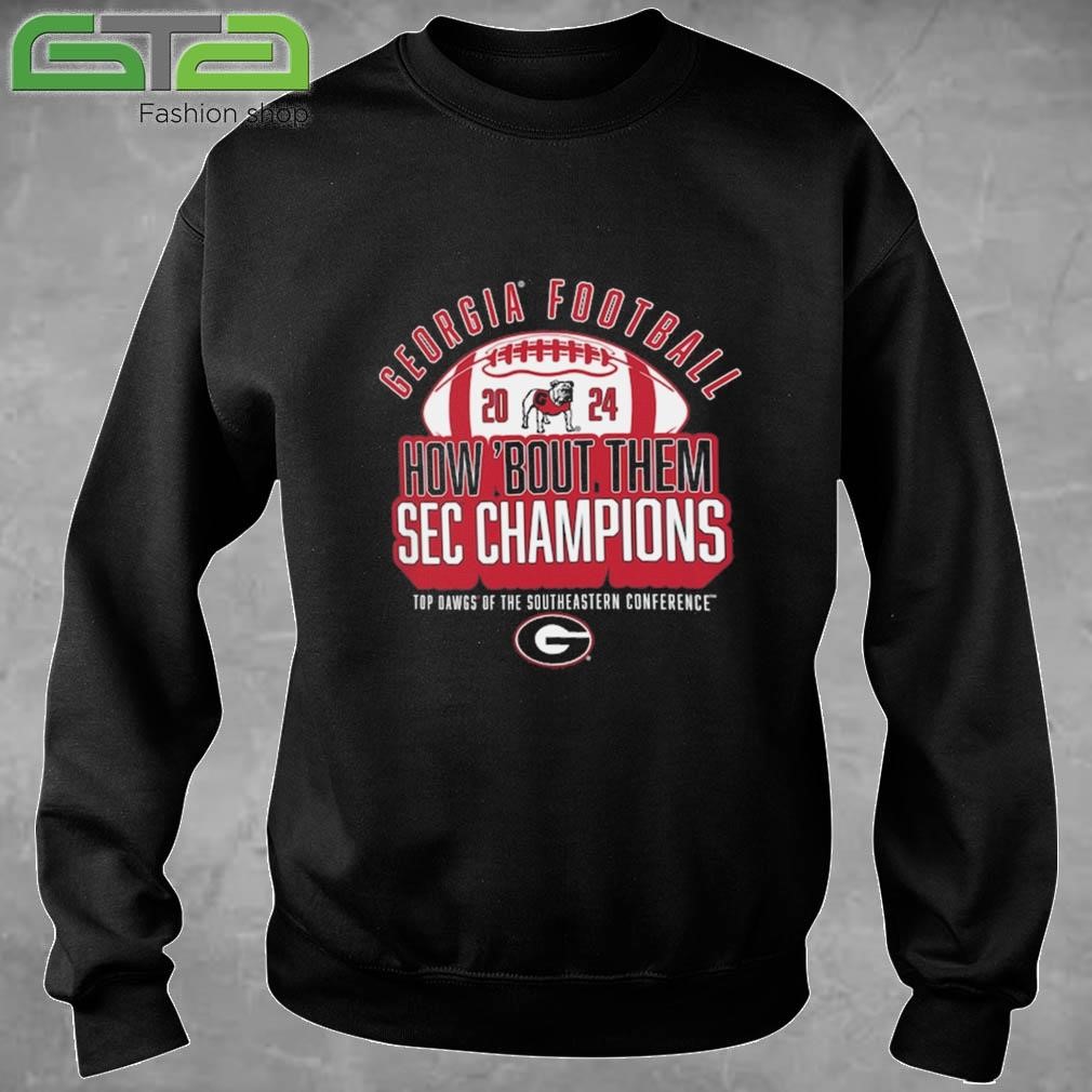 Official Georgia Bulldogs 2024 SEC Football Conference Champions How 'Bout Them T-shirt