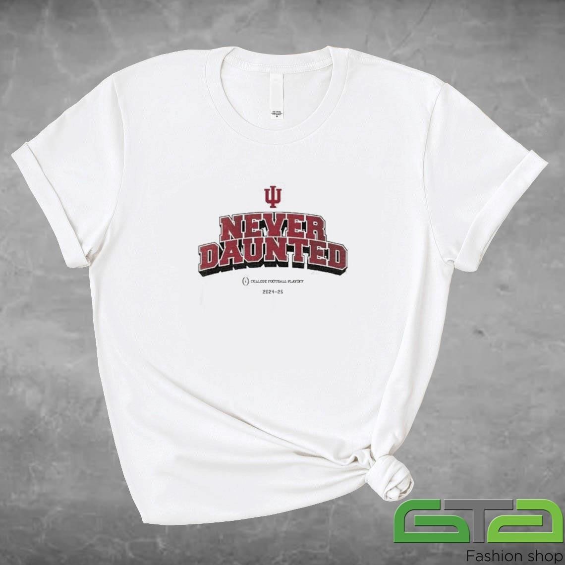 Official Indiana Hoosiers Never Daunted CFP 2024-25 T-shirt