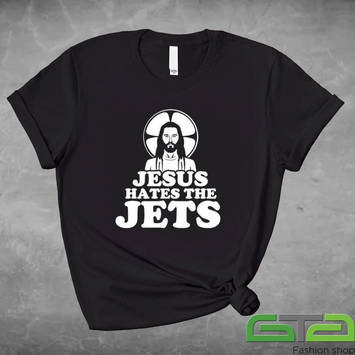 Official Jesus Hates The Jets T-shirt