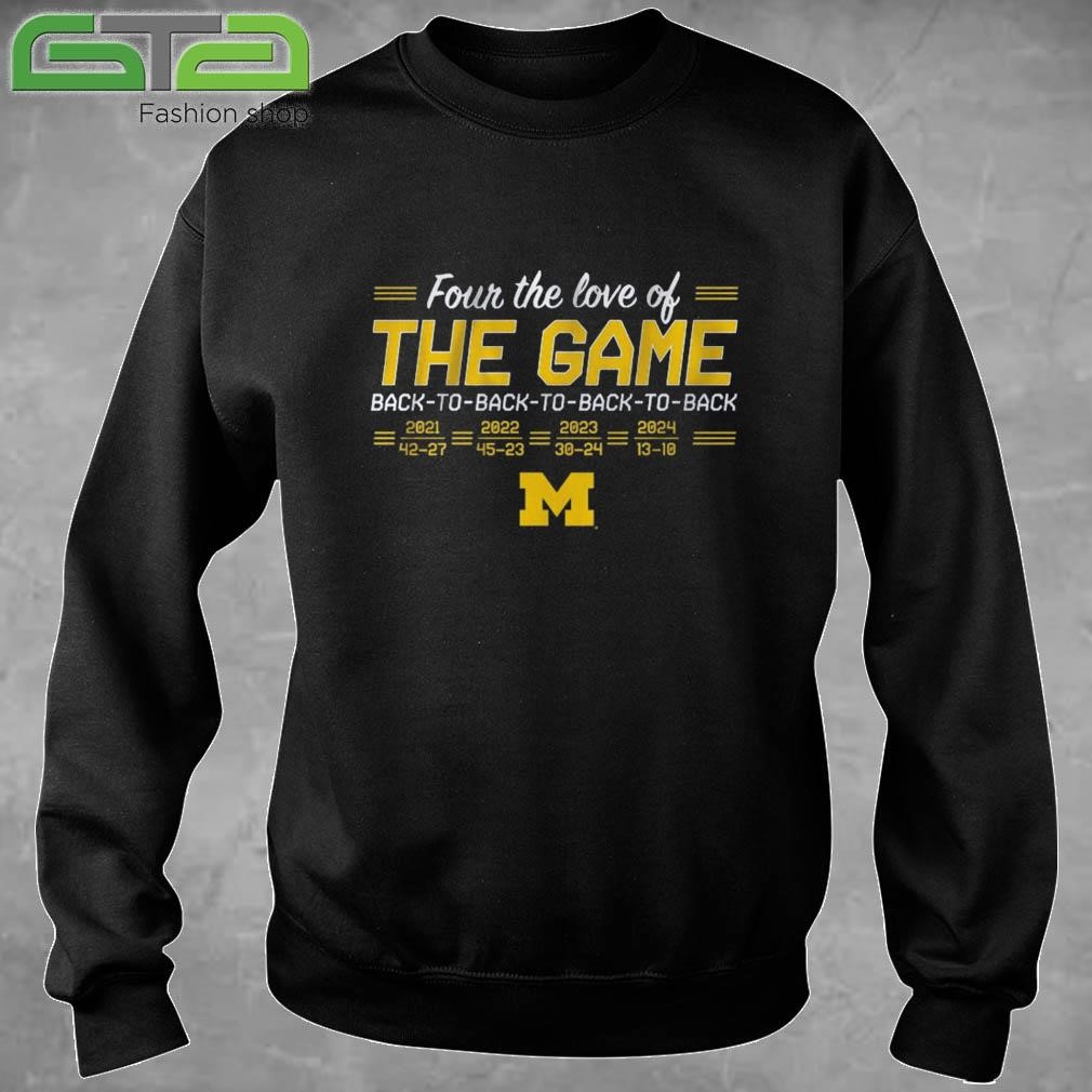 Official Michigan Football Back To Back To Back To Back In The Game T-shirt