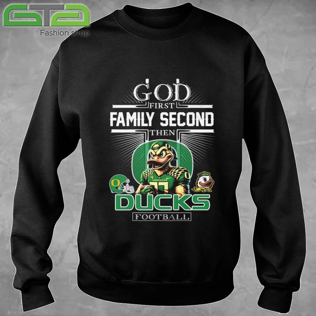 Official Oregon Ducks – God First Family Second Then Ducks Football Mascot 2024 T-shirt