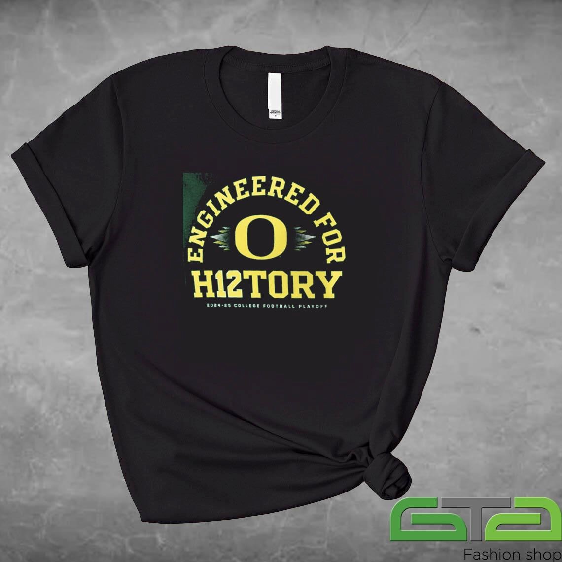 Official Oregon Ducks 2024 College Football Playoff Engineered for History T-shirt