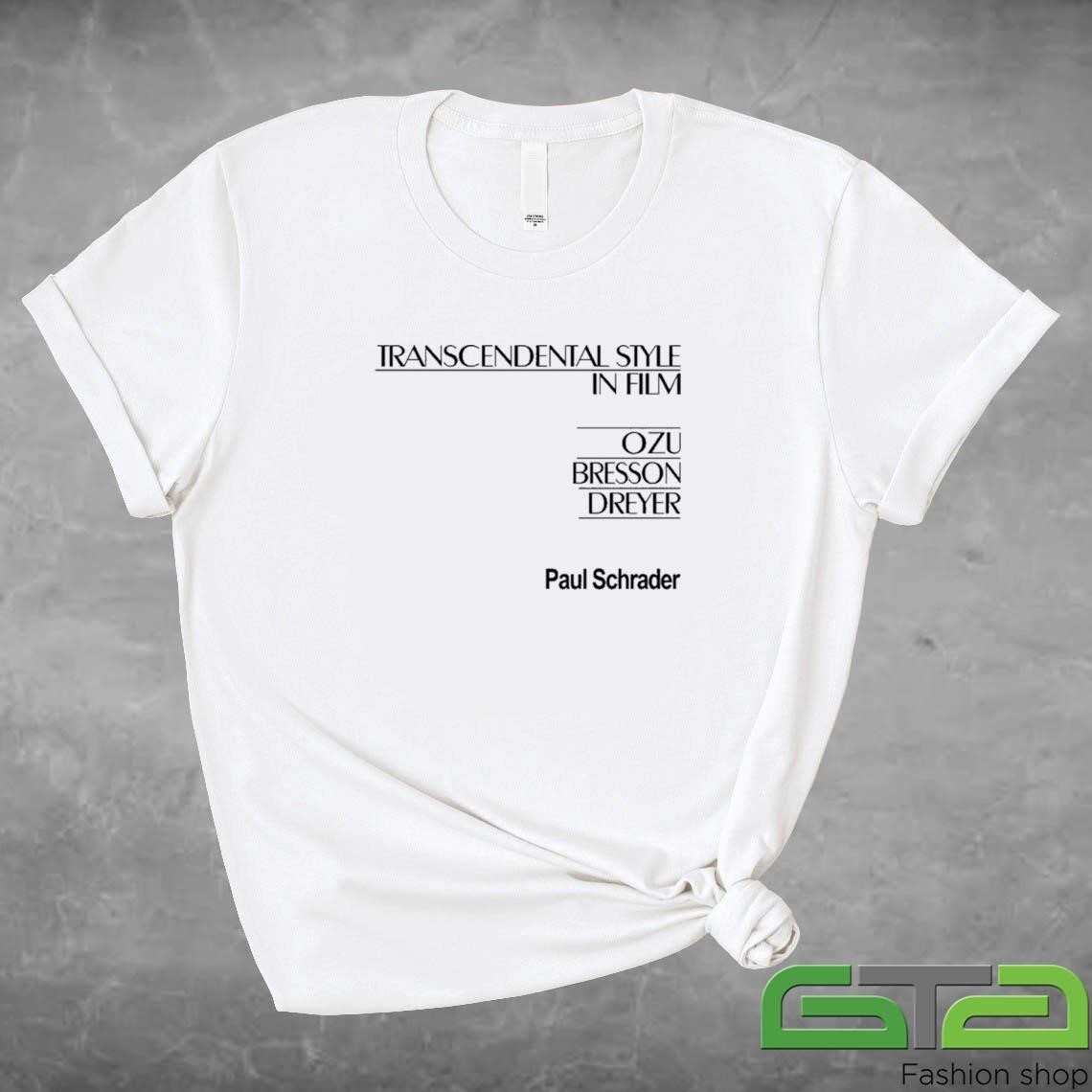 Official Paul Schrader Transcendental Style In Film T-shirt