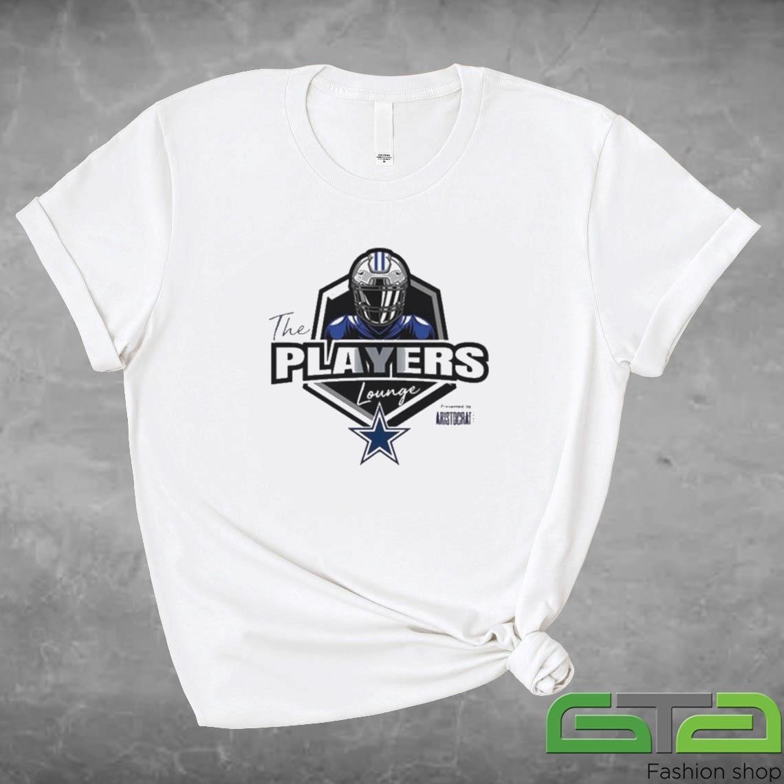 Official The Players Lounge Dallas Cowboys Presented By Aristocrat Nfl Football 2024 T-shirt