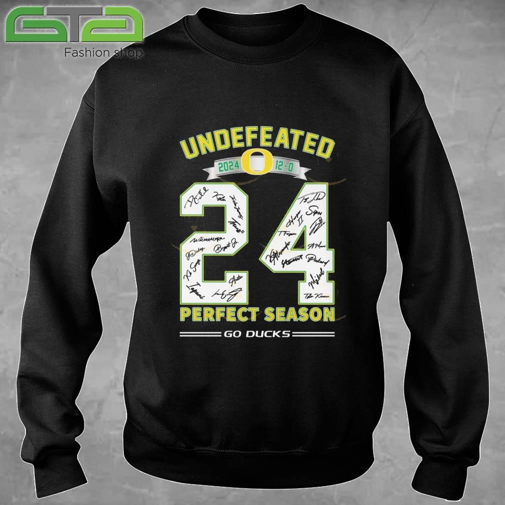 Official Undefeated 2024 Perfect Season Oregon Ducks Go Ducks T-shirt