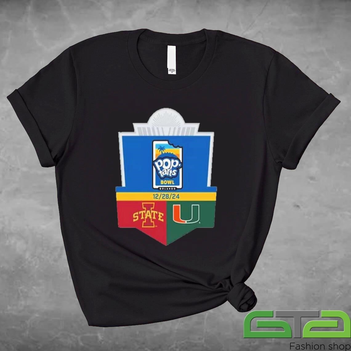 Pop Tarts Bowl Games NCAA College Football Bowl 2024-2025 Iowa State Cyclones vs Miami Hurricanes 28 December 2024 Merchandise Shirt