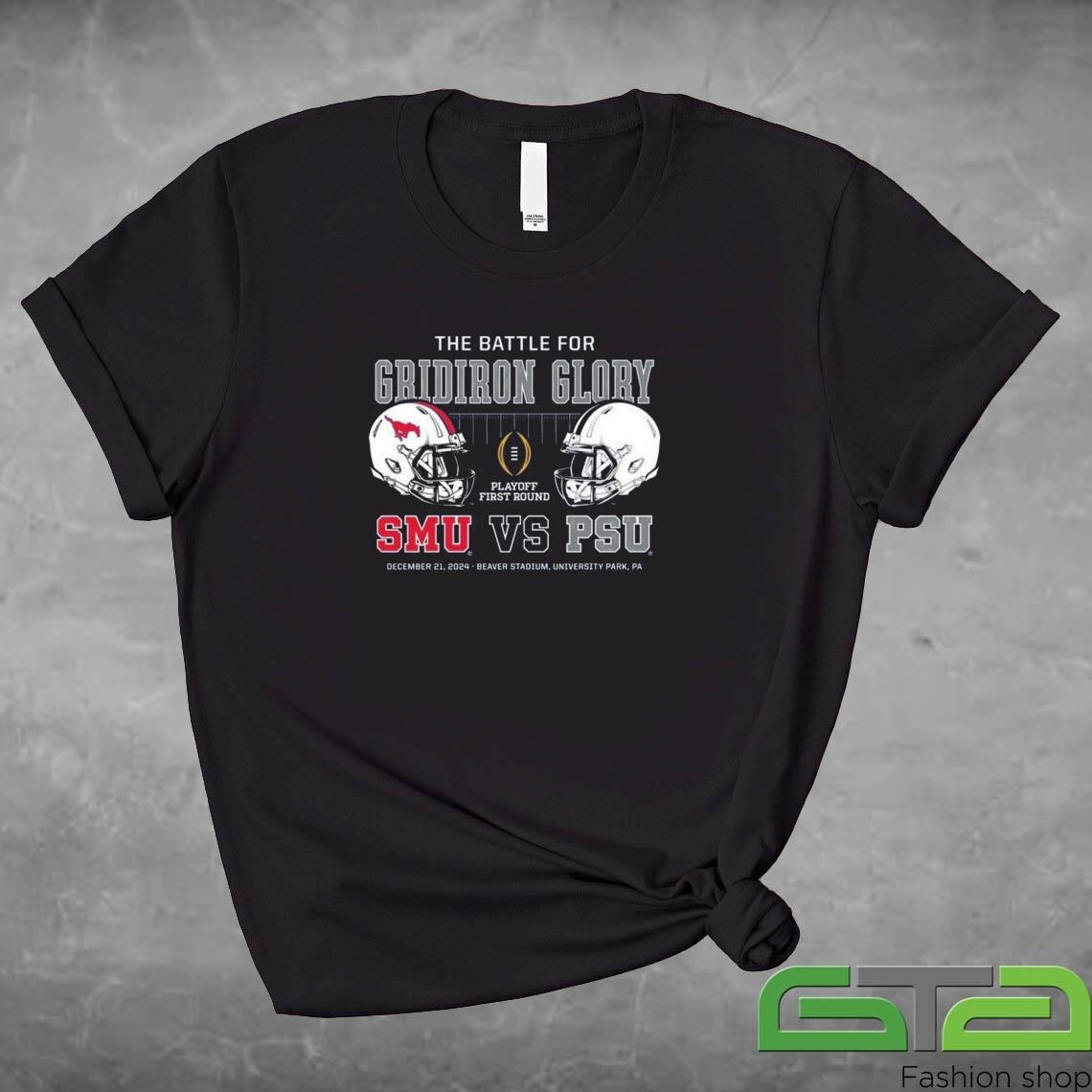 The Battle For Gridiron Glory Playoff First Round SMU Vs PSU December 21 2024 Shirt