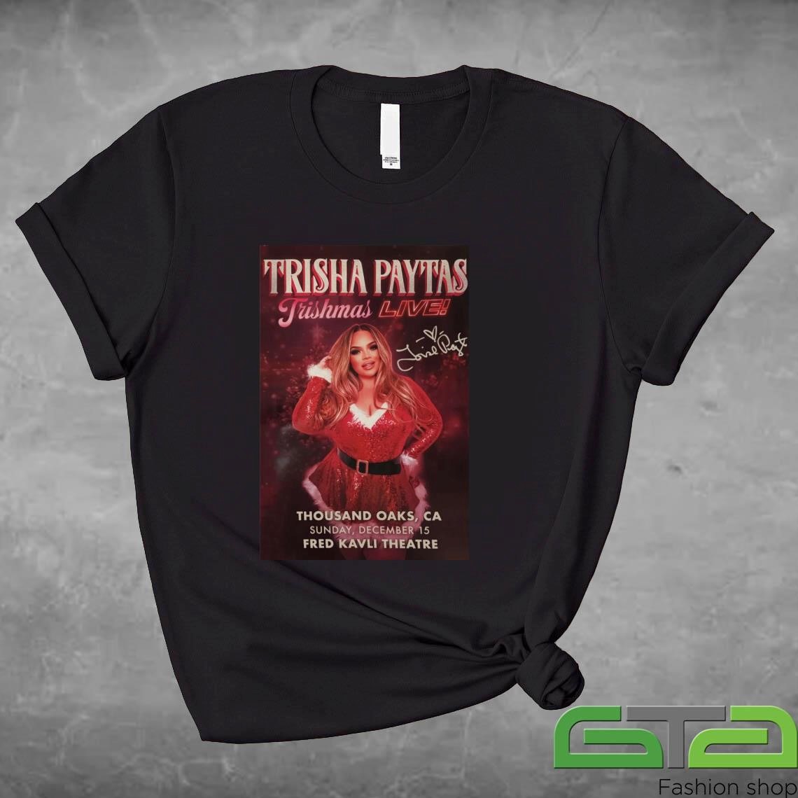 Trisha Paytas Trishmas Show Thousand Oaks, CA 2024 Shirt