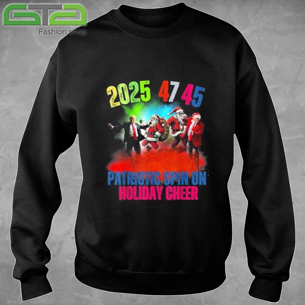 Trump 2025 47 45 Patriotic Spin On Holiday Cheer Inauguration Santa Claus Sweatshirt