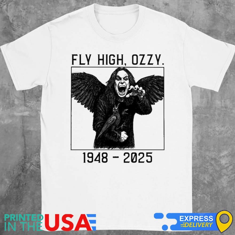 Official Ozzy Osbourne RIP Fly High Ozzy 1948-2025 T-shirts, hoodie ...