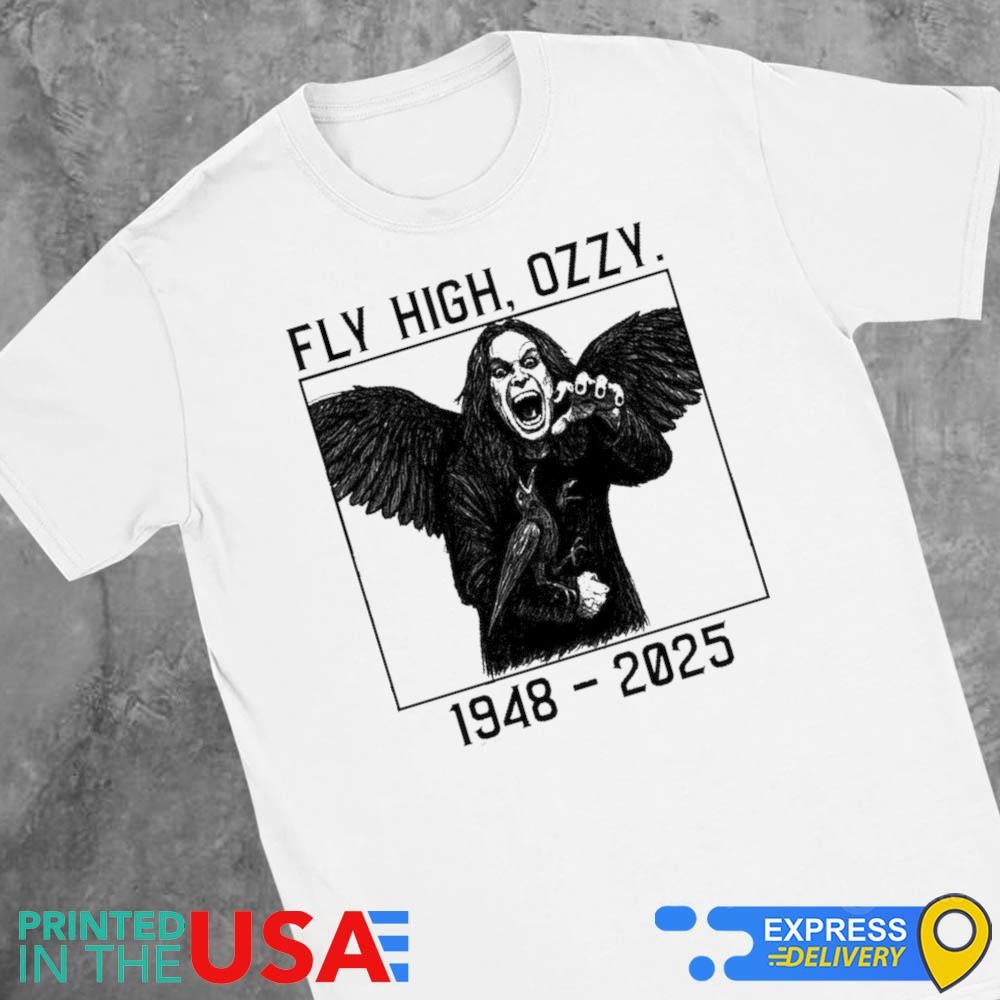 Official Ozzy Osbourne RIP Fly High Ozzy 1948-2025 T-shirts, hoodie ...